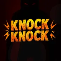 Knock Knock